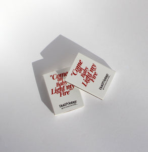 SET OF 3 MATCHBOXES "Come on baby light my fire"